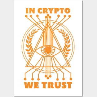 In Crypto We Trust Posters and Art